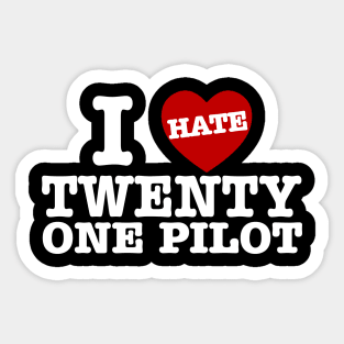 I Love (Hate) Twenty One Pilots Sticker